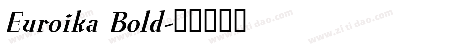 Euroika Bold字体转换